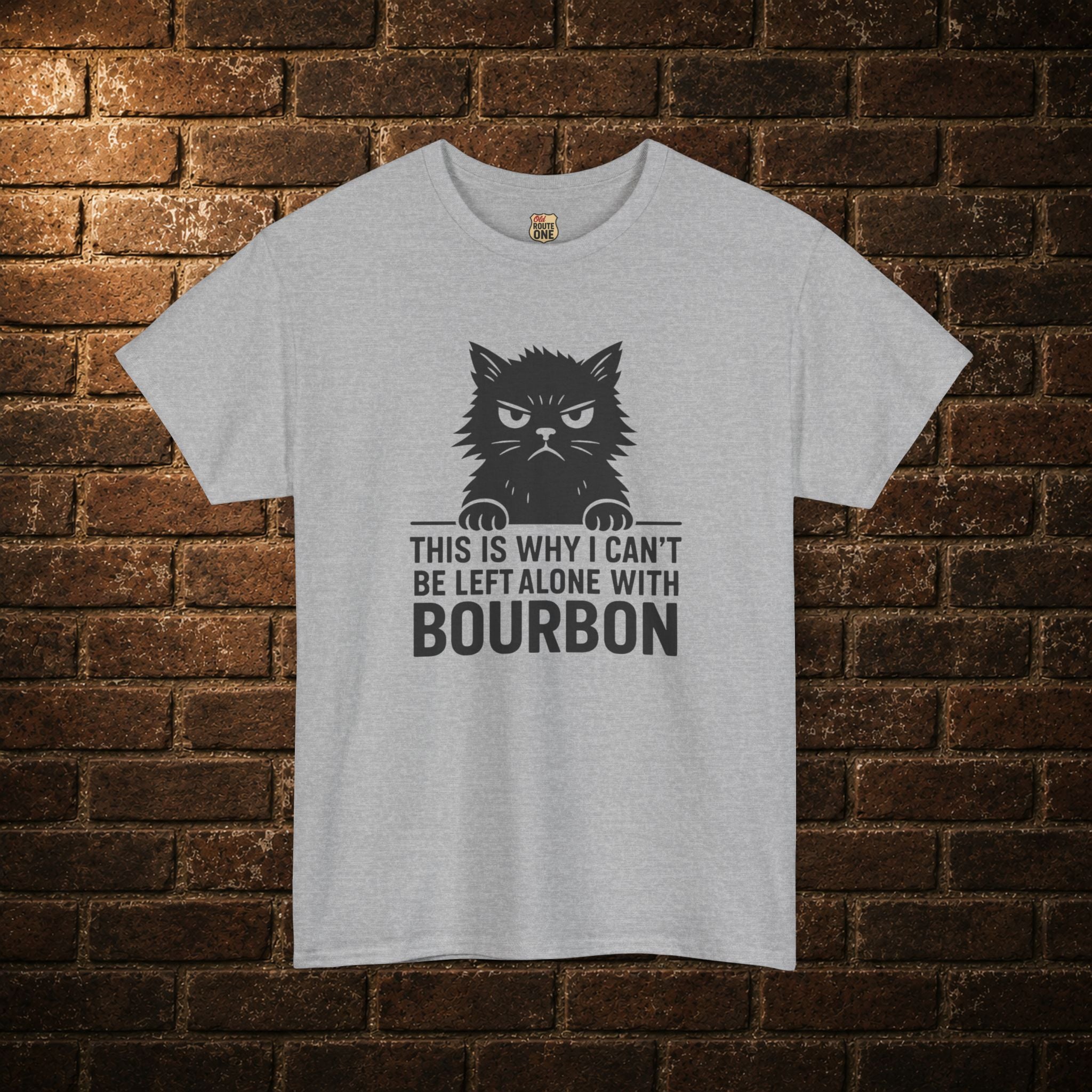 Can't Be Left Alone T-Shirt