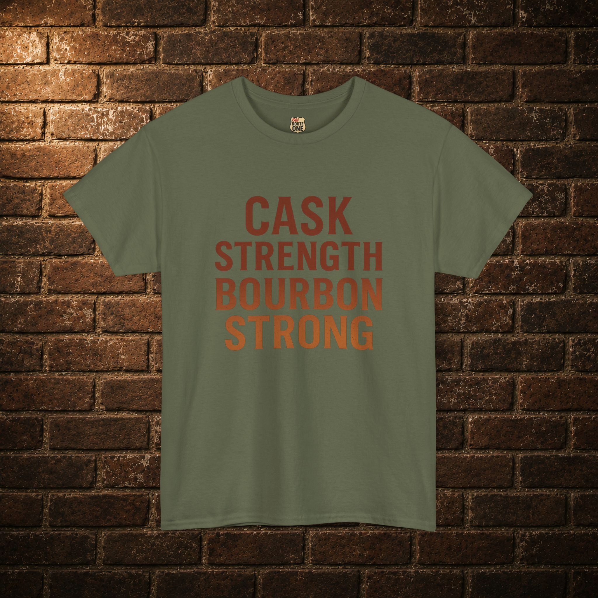 T-Shirt - Cask Strength Bourbon Strong Tee