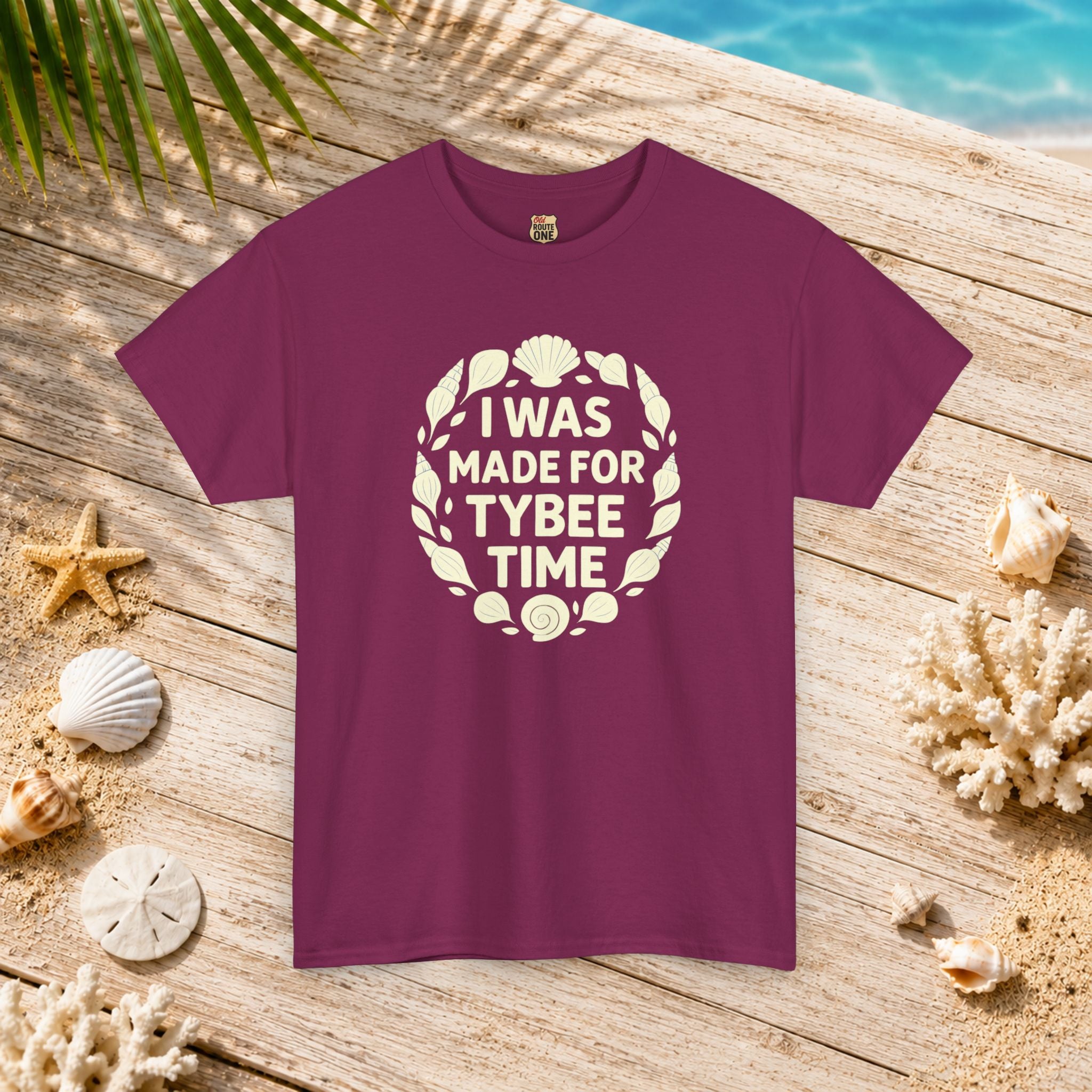 I Was Made for Tybee Time , Everyday Tees