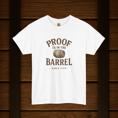 NEW Proof is in the Barrel Unisex Tee