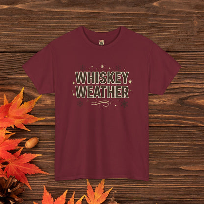 Whiskey Weather T-Shirt