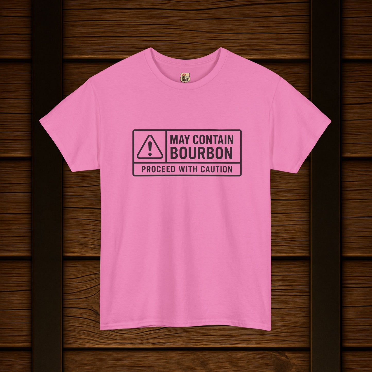 May Contain Bourbon Proceed With Caution T-Shirt