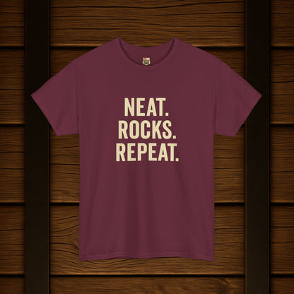Neat. Rocks. Repeat. T-shirt