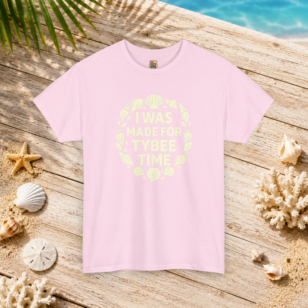 I Was Made for Tybee Time , Everyday Tees