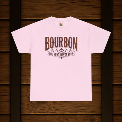 Bourbon The Hunt Never Ends T-shirt