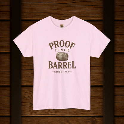 NEW Proof is in the Barrel Unisex Tee