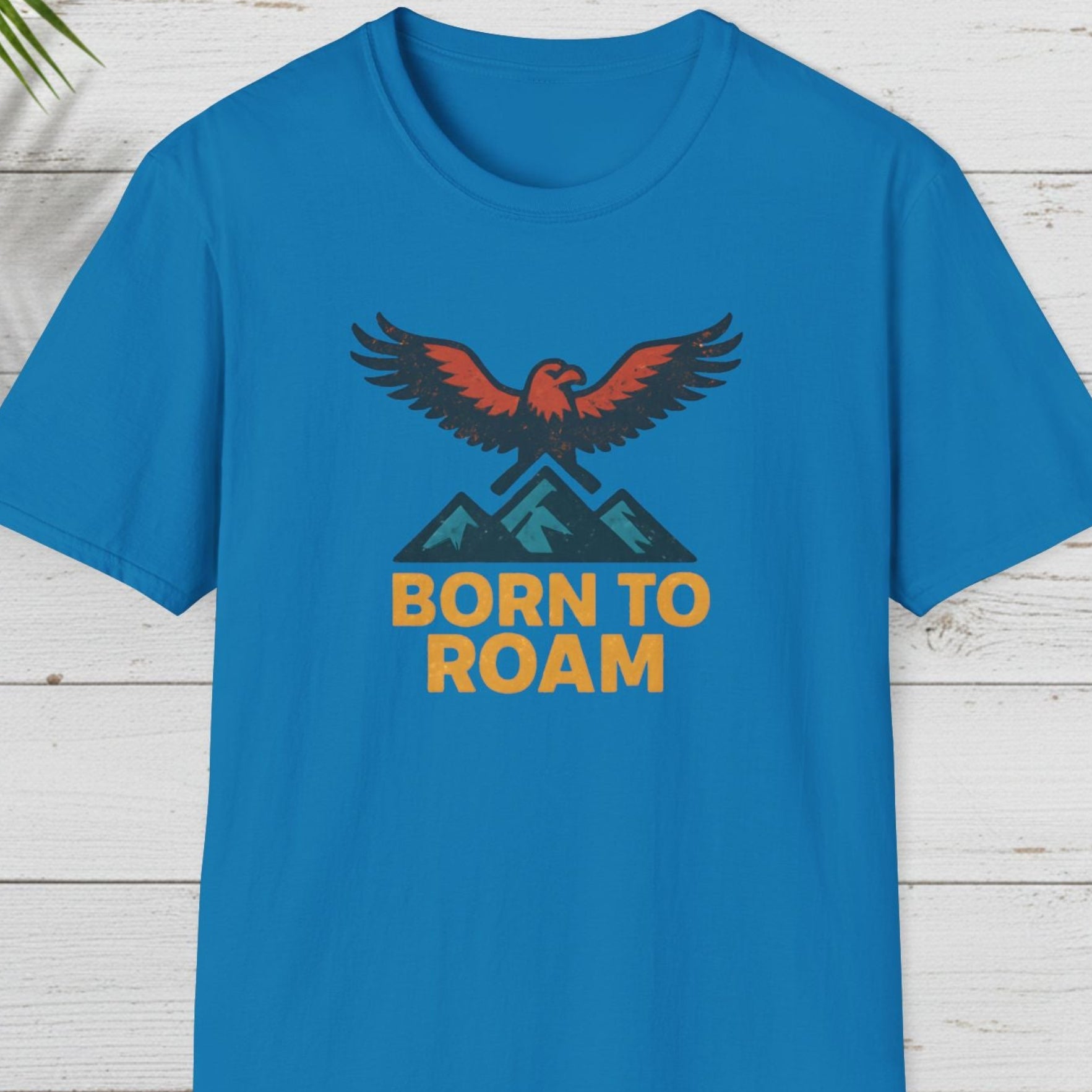 Born to Roam T-Shirt