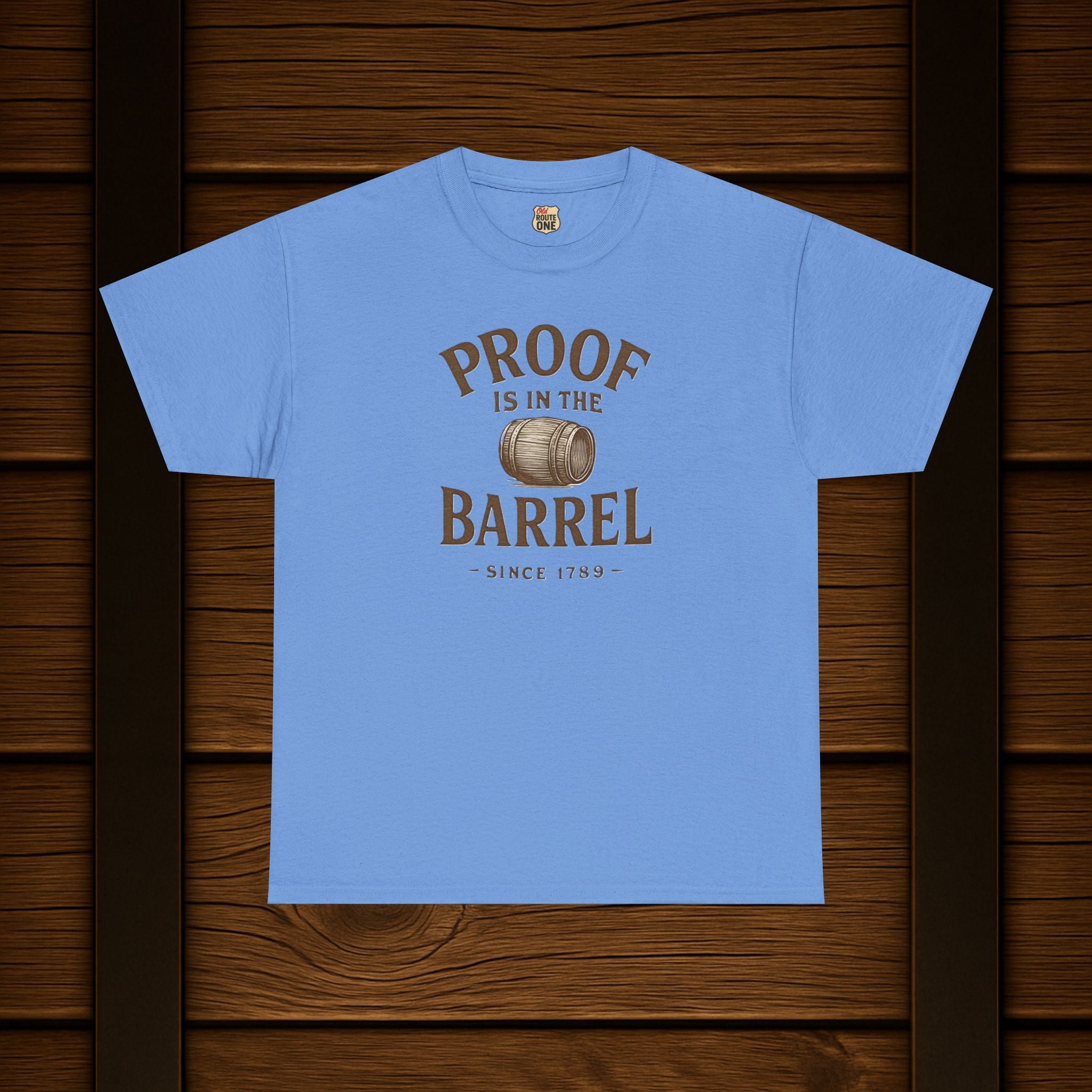 Proof is in the Barrel Tee