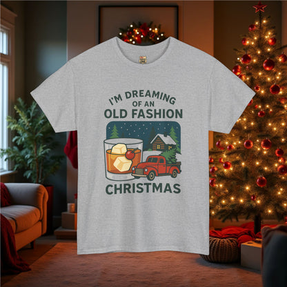 I'm Dreaming Of An Old Fashion Christmas T-Shirt
