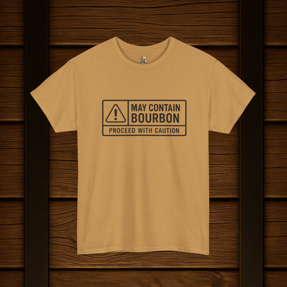 May Contain Bourbon Proceed With Caution T-Shirt