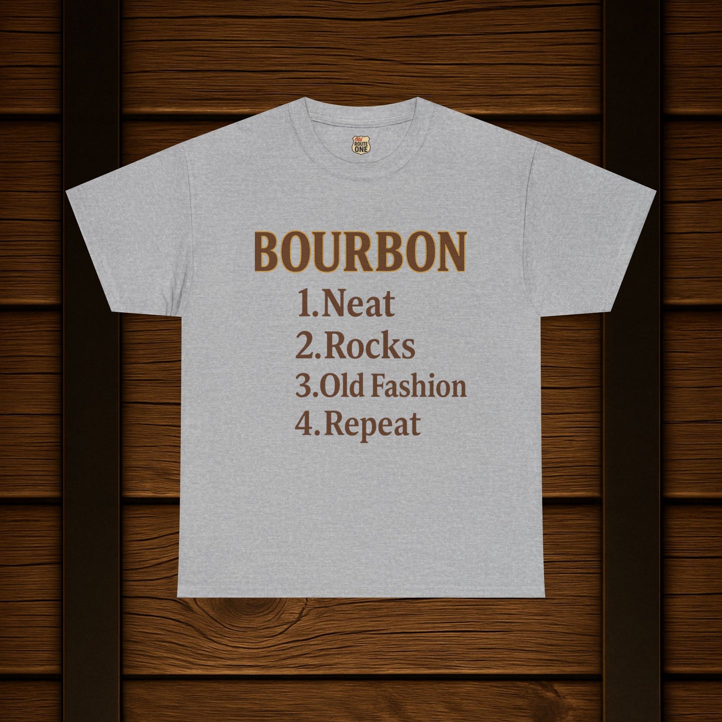 Bourbon Neat, Rocks, Old Fashion, Repeat T-shirt