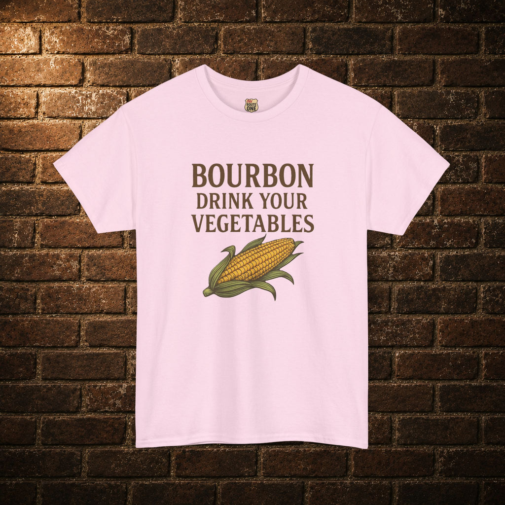 NEW Bourbon Drink Your Vegetables Tee