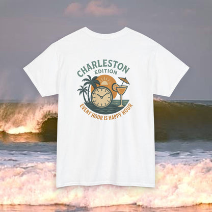 Charleston Edition Every Hour Is Happy Hour, Everyday Tees, Gift for Him/Her, Comfortable Fashion, Eco-Friendly