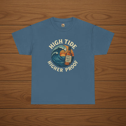HIGH TIDE, HIGHER PROOF Cotton T-shirt, Stylish Casual Wear, Gift for Whiskey Enthusiasts, Perfect for Parties & Celebrations