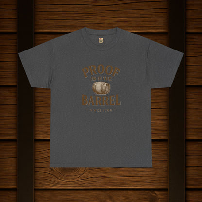 NEW Proof is in the Barrel Unisex Tee