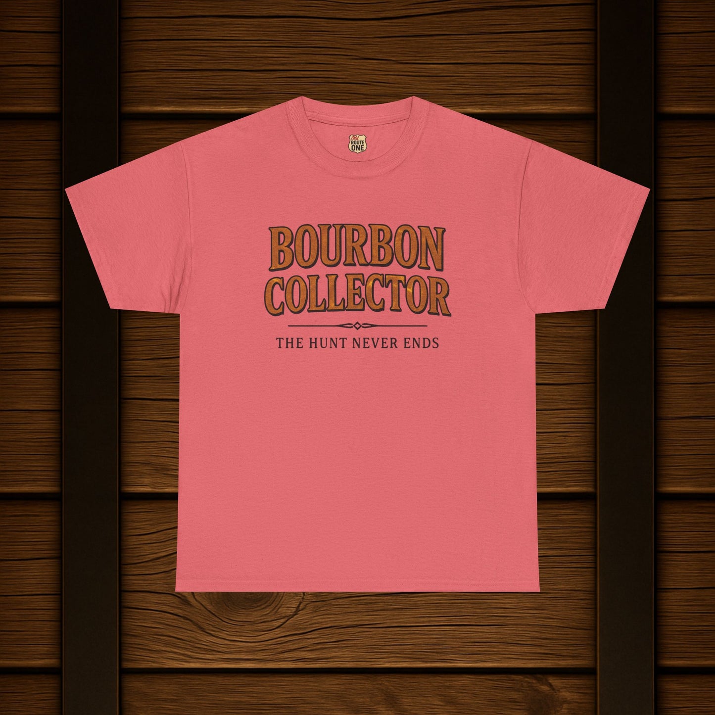 Bourbon Collector T-Shirt The Hunt Never Ends