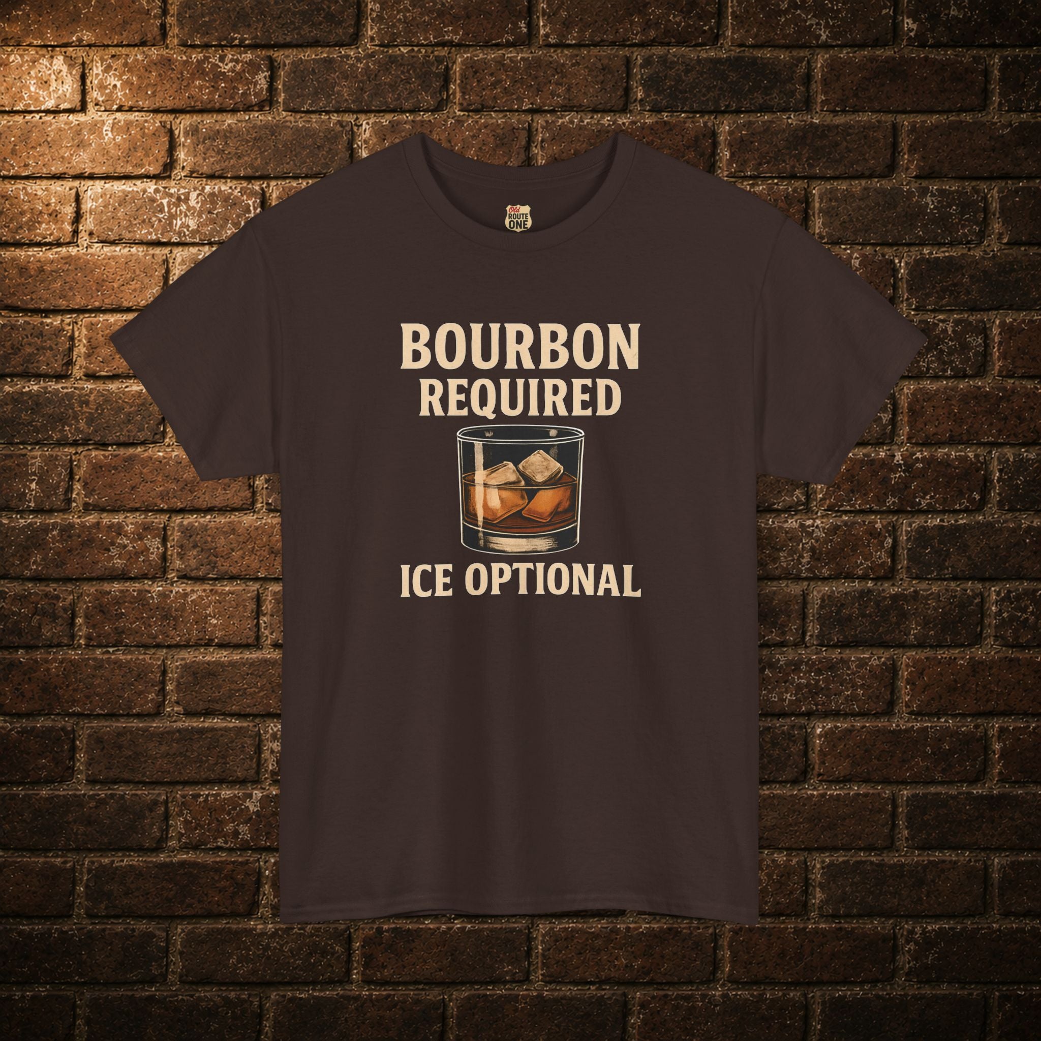 Bourbon Required Ice Optional T-shirt