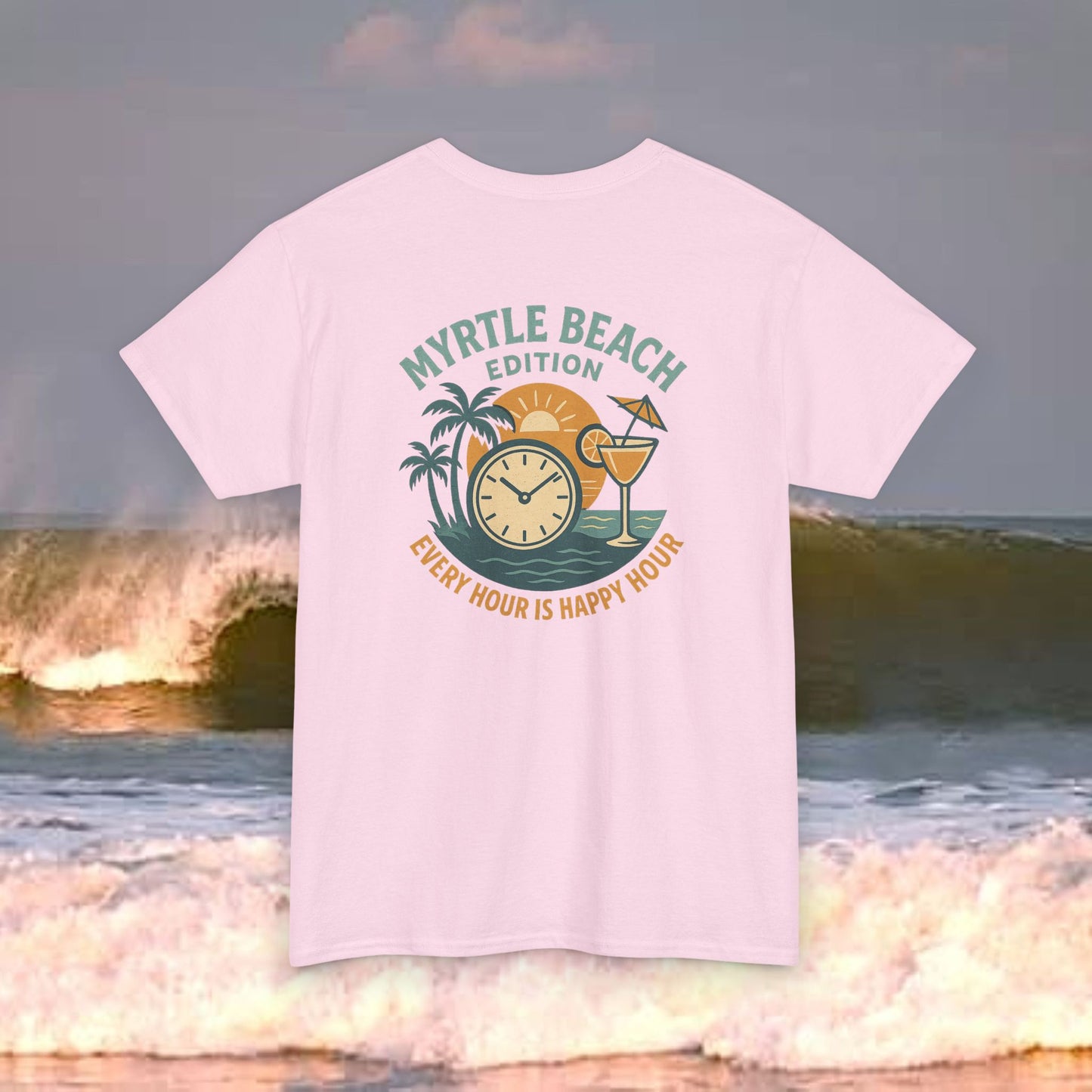Myrtle Beach Edition Every Hour Is Happy Hour, Everyday Tees, Gift for Him/Her, Comfortable Fashion, Eco-Friendly